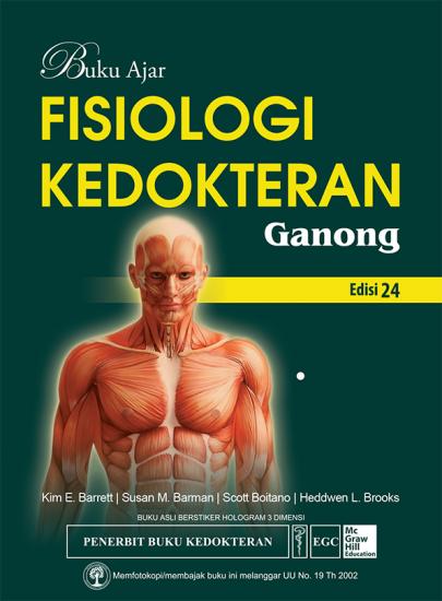 Buku Ajar Fisiologi Kedokteran Ganong Ed.24