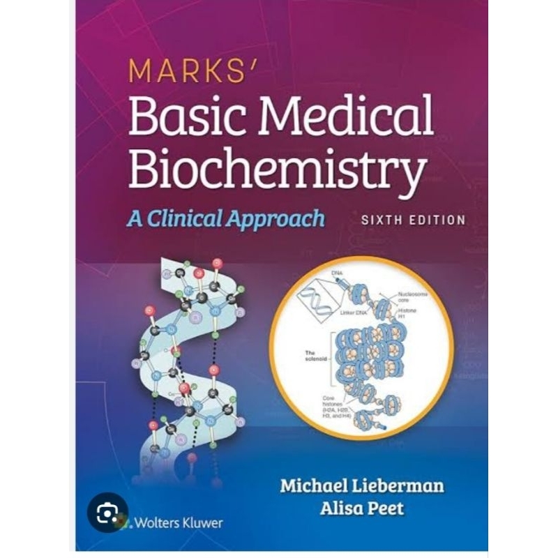 Mark's Basic Medical Biochemistry : A Clinical Approach