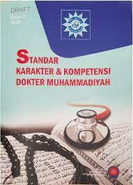 Standar Karakter & Kompetensi Dokter Muhammadiyah (SKKDM)