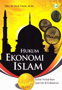 Hukum Ekonomi Islam: Geliat Perbankan