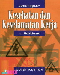 Kesehatan Dan Keselamatan Kerja