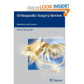 Questions And Answers Orthopaedic Surgery Review: