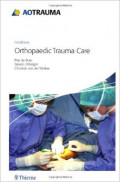 Handbook Orthopaedic Trauma Care