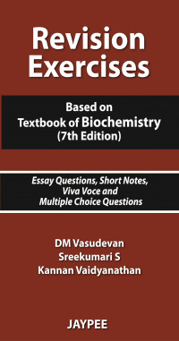 Revision Exercise : Based On Textbook Of Biochemistry