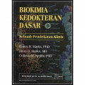 Biokimia Kedokteran Dasar; Sebuah Pendekatan Klinis