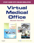 Virtual Medical Office for Clinical Procedures for Medical Assistants, 8th Edition