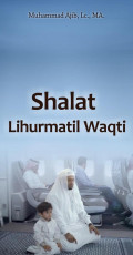 Shalat Lihurmatil Waqti