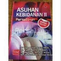 Asuhan Kebidanan II Persalinan