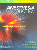 Anesthesia Review : Blasting The Boards