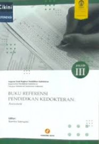 Buku Referensi Pendidikan Dokter : Asesmen Jil.III