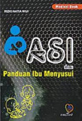 Asi dan panduan ibu menyusui