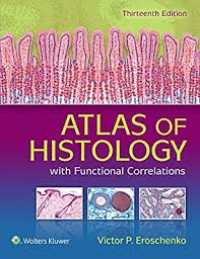 Atlas Of Histology With Functional Correlations