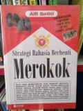 Strategi Rahasia Berhenti Merokok