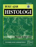 Buku Ajar Histologi, Ed. 12