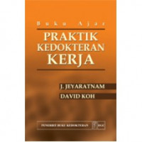 Buku Ajar Praktik Kedokteran Kerja