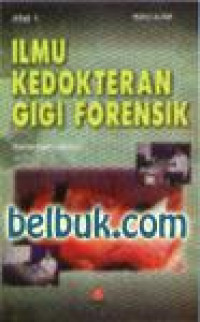 Ilmu Kedokteran Gigi Forensik 1