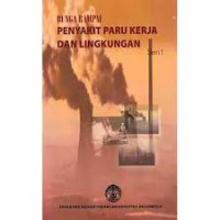 Bunga Rampai Penyakit Paru Kerja Dan Lingkungan