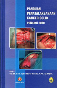 Panduan Penatalaksanaan Kanker Solid Peraboi 2010