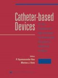 Catheter  Based Devices : For The Treatment Of Non-Coronary Cardiovascular Disease In Adilts And Children