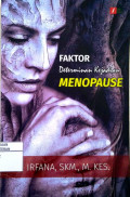 Faktor Determinan Kejadian Menopause