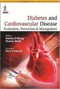 Diabetes And Cardiovascular Disease Evaluation, Prevention & Management