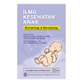 Ilmu Kesehatan Anak : Perinatologi & Neonatologi