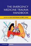 The EMERGENCY MEDICINE TRAUMA Handbook, Alex (2020)