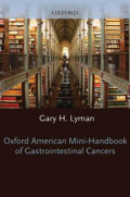 Oxford American Mini-handbook of Gastrointestinal Cancers