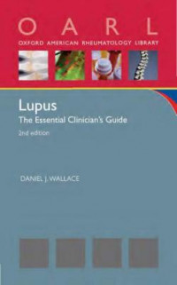 Lupus: The Essential Clinician's Guide