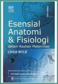Esensial Anatomi & Fisiologi Dalam Asuhan Maternitas