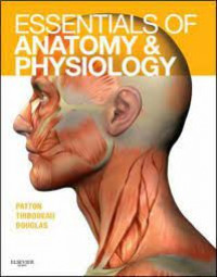 Essentials Of Anatomy & Physiology