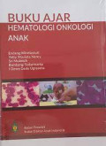Buku Ajar Hematologi Onkologi Anak