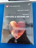 Penyakit Jantung & Kehamilan