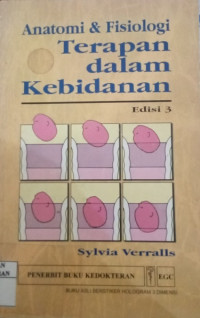 Anatomi & fisiologi terapan dalam kebidanan