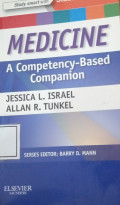 Medicine: A Compotency-Based Companion