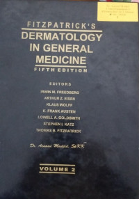 Fitzpatrick'k Dermatology in General Medicine