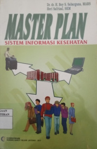 MASTER PLAN: Sistem informasi kesehatan