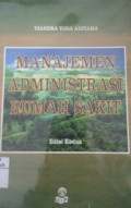 Manajemen Administrasi Rumah Sakit