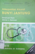 Interpretasi Akurat Bunyi Jantung