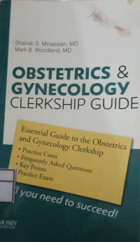 Obstetrics & Gynecology Clerkship Guide