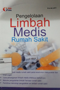 Pengelolaan Limbah Medis Rumah Sakit