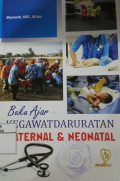 Buku ajar Kegawatdaruratan maternal & neonatal