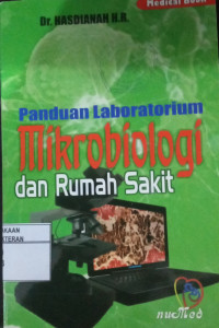 Panduan Laboratorium Mikrobiologi dan Rumah Sakit