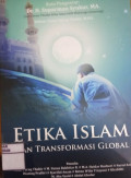 Etika Islam dan transformasi global