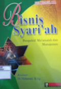 Bisnis Syari'ah Perspektif, Mu'amalah & Manajemen