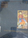 Ensiklopedi tematis Dunia Islam: Faktaneka dan Indeks (jld. 7)