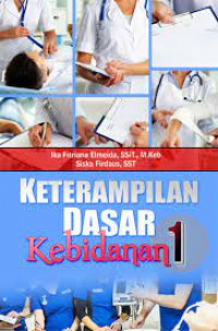 Keterampilan Dasar Kebidanan 1