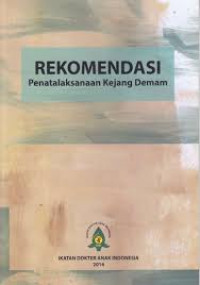 Rekomendasi Penatalaksanaan Kejang Demam