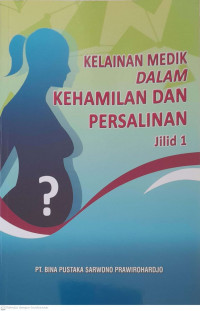 Kelainan Medik Dalam Kehamilan Dan Persalinan