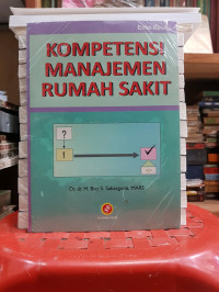 Kompetensi Manajemen Rumah Sakit